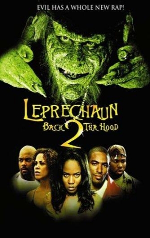 Leprechaun 6: Back 2 Tha Hood