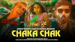 Chaka Chak - Atrangi Re
