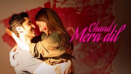 Chand Mera Dil (Title Track)